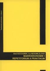 kniha Makroekonomie I. repetitorium a praktikum, Technická univerzita v Liberci 2011