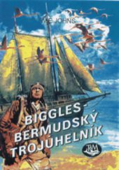 kniha Biggles - Bermudský trojúhelník, Toužimský & Moravec 1999