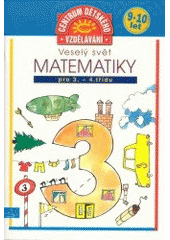 kniha Veselý svět matematiky 3 pro 3.-4. třídu, INFOA 2003