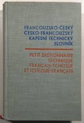 kniha Kapesní francouzsko-český a česko-francouzský technický slovník, SNTL 1964