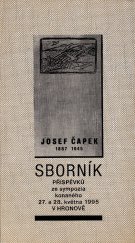 kniha Josef Čapek 1887-1945 sborník příspěvků ze sympozia konaného 27. a 28. května 1995 v Hronově, Městský úřad v Hronově 1998