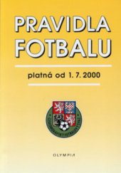 kniha Pravidla fotbalu platná od 1.7.2000, Olympia 2001