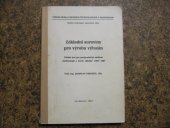 kniha Základní suroviny pro výrobu výbušin učební text pro postgraduální studium Technologie a teorie výbušin 1985-1987, Vysoká škola chemicko-technologická 1987