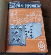 kniha Slaďování superhetů, Vědecko-technické nakladatelství 1950