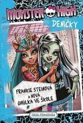 kniha Monster High deníčky 2 Frankie Steinová a nová Ghúlka ve škole, CooBoo 2018