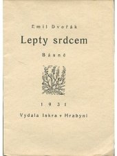 kniha Lepty srdcem básně, Iskra 1931