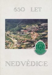 kniha 650 let Nedvědice sborník k výročí, Nedvědice 2000