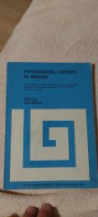 kniha Psychosocial  factors  in disease Proceedings  of the  symposium psychosocial espo finland, Psychiatria  Fennica supplemtum 1979