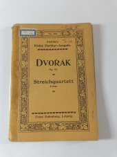 kniha Dvorak, No 300, Op 61 Streichquartett, C dur., Ernst Eulenburg 1900