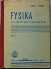 kniha Fysika pro vyšší třídy středních škol. Díl I, Česká grafická Unie 1934