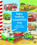 kniha Bagry, traktory a popelářské vozy, Albatros 2015