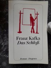 kniha Das Schloss, Diogenes Verlag 2008