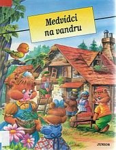 kniha Medvídci na vandru, Junior 1993