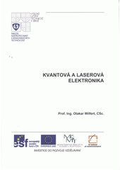 kniha Kvantová a laserová elektronika, Vysoké učení technické v Brně, Fakulta elektrotechniky a komunikačních technologií, Ústav radioelektroniky 2012