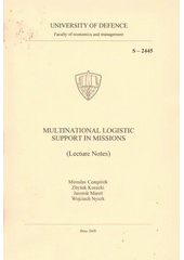 kniha Multinational logistic support in missions (lecture notes), Univerzita obrany 2009