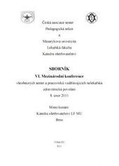 kniha Sborník k IV. [sic] Mezinárodní konferenci všeobecných sester a pracovníků vzdělávajících nelékařská zdravotnická povolání 8. únor 2011, Tribun EU 2011