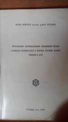 kniha Integrovaný automatizovaný systém v procesu racionalizace a rozvoje systému řízení směrem k ASŘ, Hutní montáže, n.p. 1979