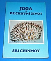 kniha Jóga a duchovní život cesta indické duše, Madal Bal 1994