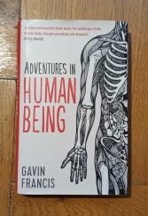 kniha Adventures in Human Being, Profile Books 2016