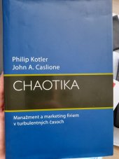 kniha Chaotika manažment a marketing firiem v turbulentných časoch, Eastone Books 2010