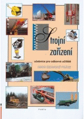 kniha Strojní zařízení učebnice pro odborná učiliště : obor zednické práce, Parta 2005