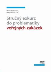 kniha Stručný exkurz do problematiky veřejných zakázek, Masarykova univerzita 2011