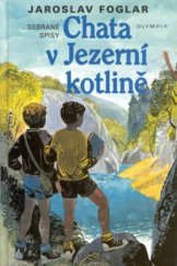 kniha Chata v Jezerní kotlině, Olympia 1998