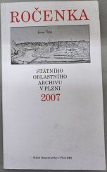 kniha Ročenka Státního oblastního archivu v Plzni 2007, Státní oblastní archiv v Plzni 2008