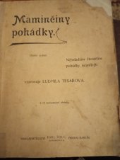 kniha Maminčiny pohádky Nejmladším čtenářům pohádky nejmilejší, Šolc a Šimáček 1912