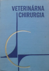 kniha Veterinárna chirurgia II., Slovenské vydavatelství polnohospodářské  literatury 1966