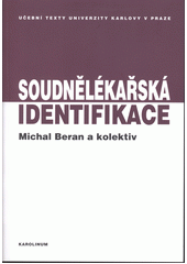 kniha Soudnělékařská identifikace, Karolinum  2012