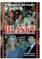 kniha Filmové hvězdy a jejich hlášky, Petrklíč 2009