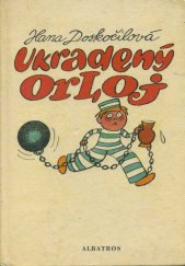 kniha Ukradený orloj, Albatros 1976