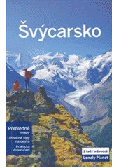 kniha Švýcarsko, Svojtka & Co. 2013