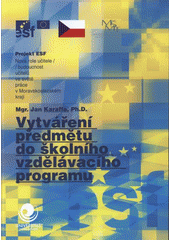 kniha Vytváření předmětu do školního vzdělávacího programu, Ostravská univerzita v Ostravě 2008