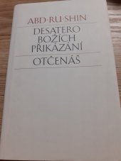 kniha Desatero božích přikázání Otčenáš, Stiftung Gralsbotschaft 1991