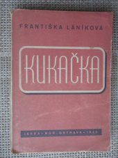 kniha Kukačka, Iskra 1940