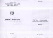 kniha Deprese a neurologie (rekurentní poruchy nálad v klinické praxi), Filosofický seminář - katedra teorie 2010