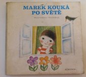 kniha Marek kouká po světě, Albatros 1971