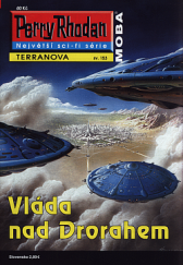 kniha Perry Rhodan  153. - Vláda nad Drorahem, MOBA 2018