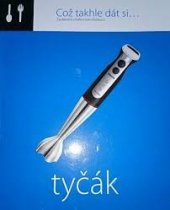 kniha  Což takhle dát si... tyčák?  , Philips 2009