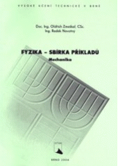 kniha Fyzika - sbírka příkladů mechanika, VUTIUM 2004