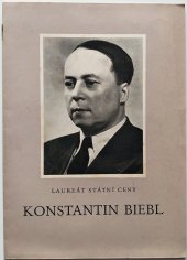 kniha Laureát státní ceny Konstantin Biebl 1898 - 1951, Propagace národního podniku Kniha 1955