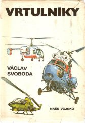 kniha Vrtulníky, Naše vojsko 1979
