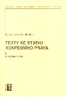 kniha Texty ke studiu konfesního práva. I., - Evropa a USA, Karolinum  2006