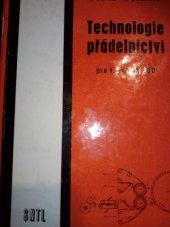 kniha Technologie přádelnictví učební text pro 1. roč. stř. odb. učilišť, SNTL 1987