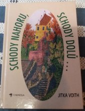 kniha Schody nahoru, schody dolů-- Praha znovu objevená, Chundela 2001