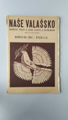 kniha Naše Valašsko R. XIV. -  Č. 1 a 2. Sborník prací o jeho životě a potřebách, Valašský krúžek v Brně 1951