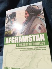 kniha Afghánistan a history of conflict , Carlton Books 2001