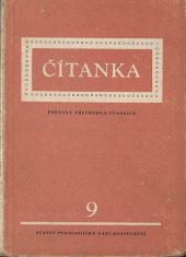 kniha Čítanka pro devátý ročník všeobecně vzdělávacích škol 1. část Pokusná a přechodná učebnice., SPN 1960